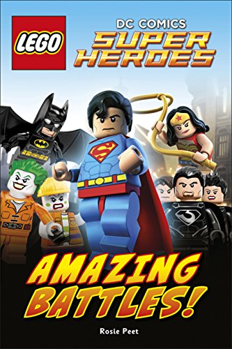 LEGO® DC Comics Super Heroes Amazing Battles! (DK Readers Level 2)